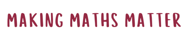 makingmathsmatter